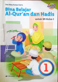 Bina Belajar Al - Qur'an dan Hadits jilid 1