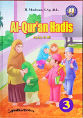 AL- QUR'AN HADIS Kelas III